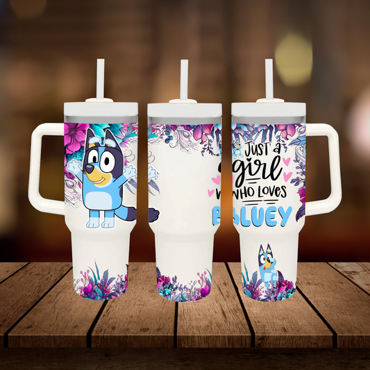 Just a girl who loves heelers 40oz Tumbler