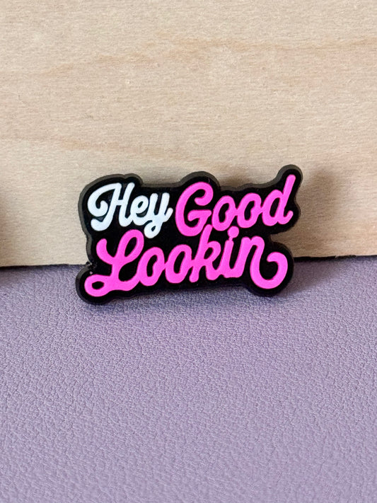 Hey Good Lookin