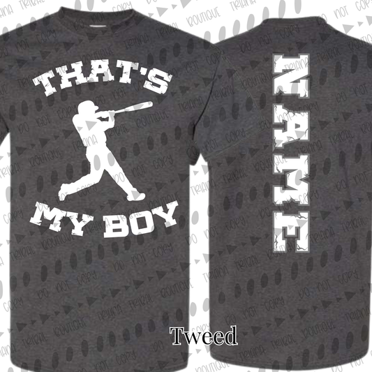 That's My Boy TShirt