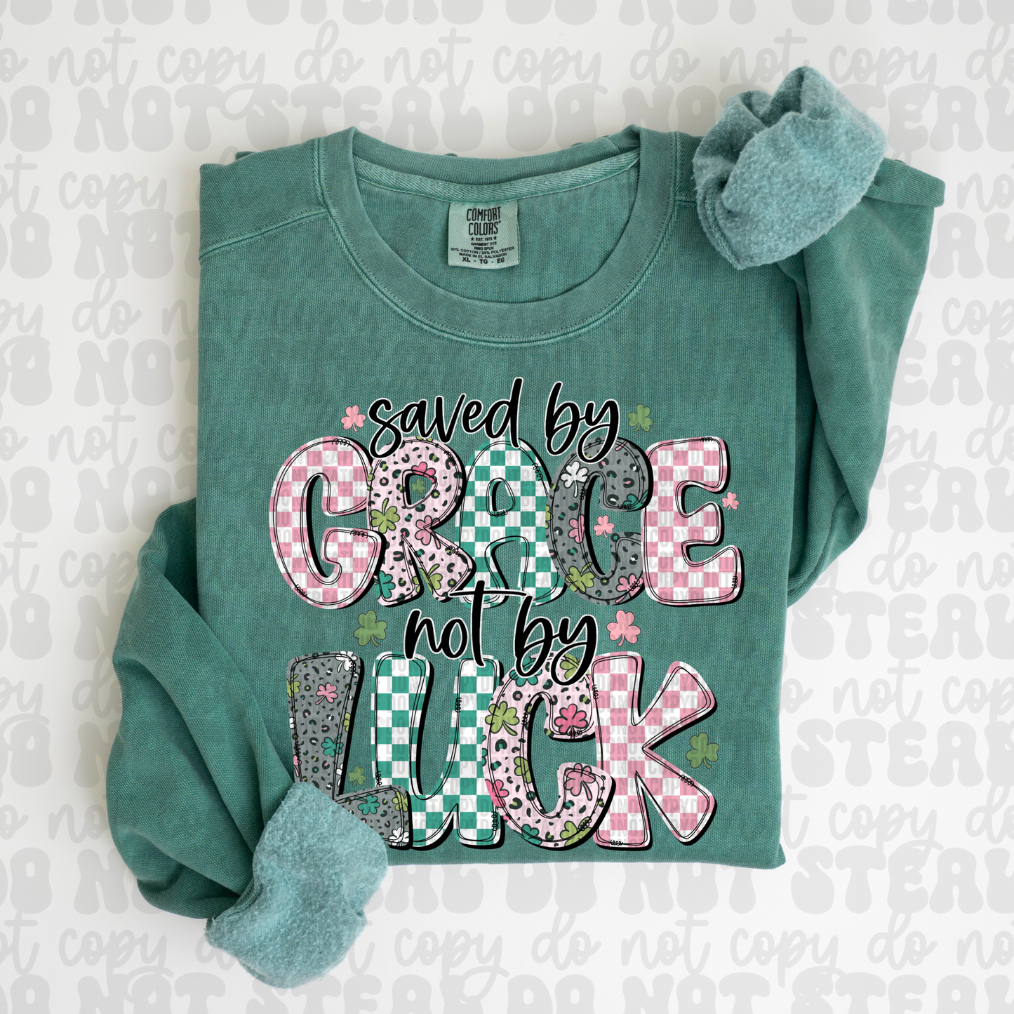 Saved by Grace Not by Luck TShirt