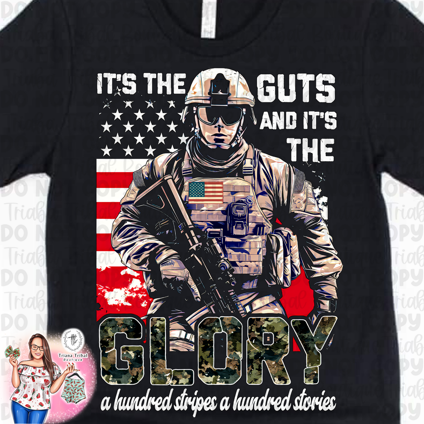 It's The Guts and It's The Glory TShirt