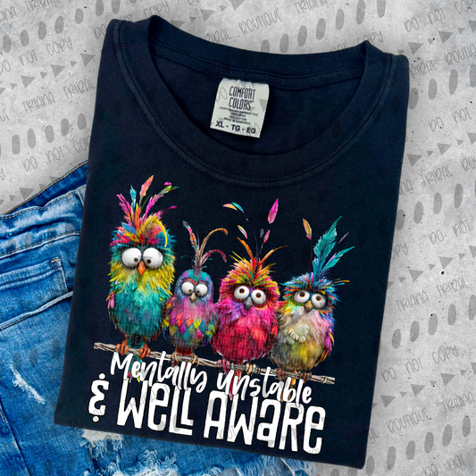 Mentally Unstable TShirt