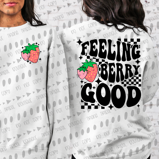 Feeling Berry Good TShirt