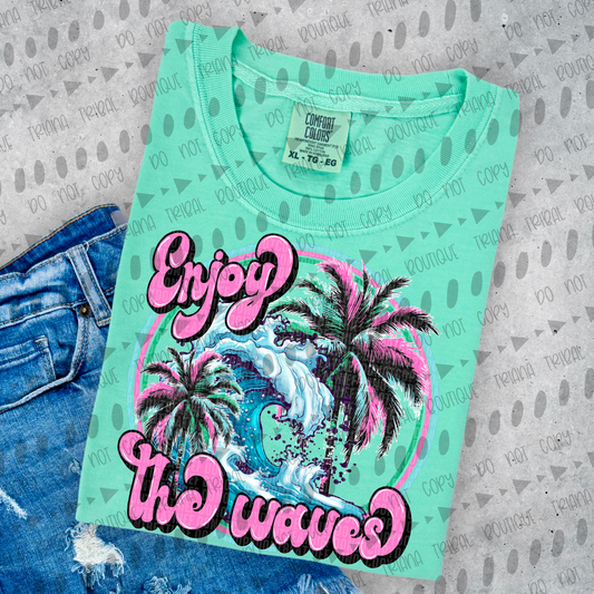 Enjoy The Waves TShirt