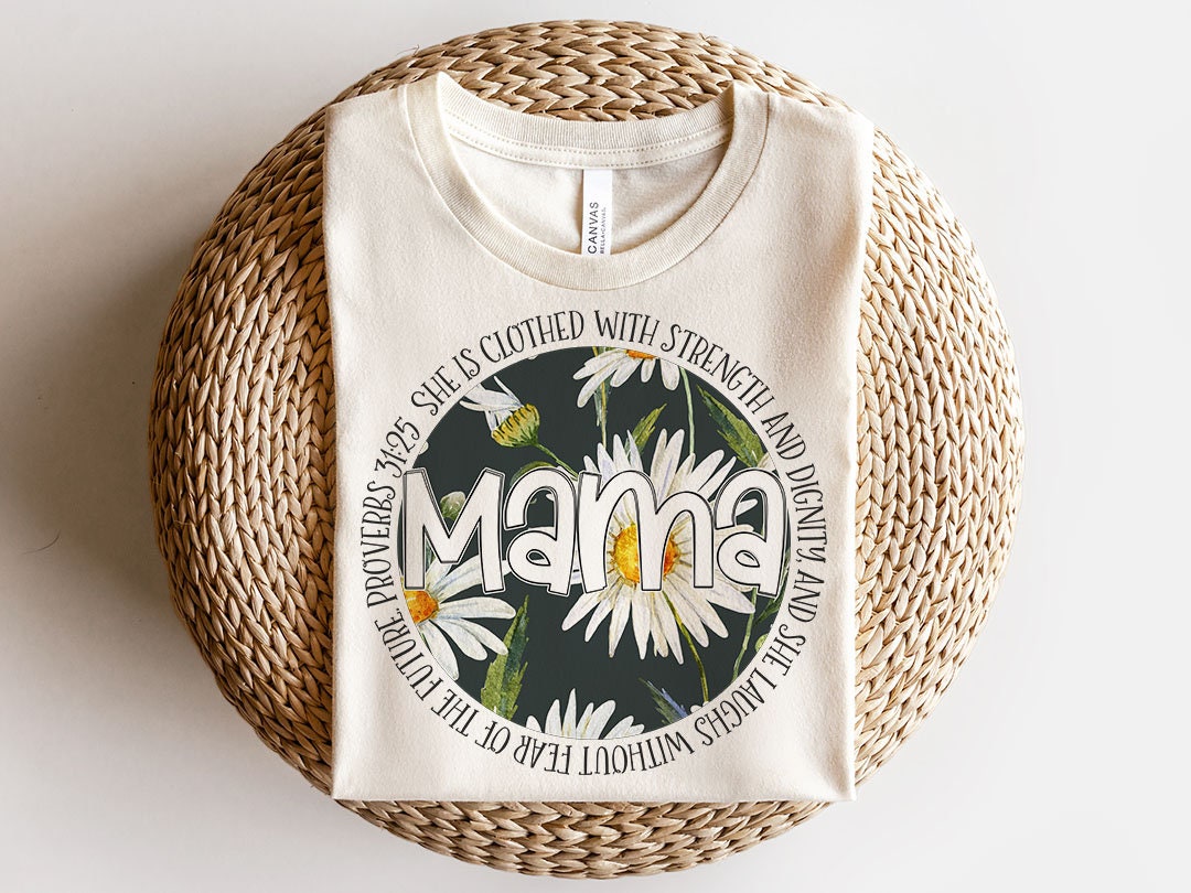 Proverbs 31:25 TShirt