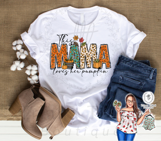 Mama loves her Pumkin TShirt