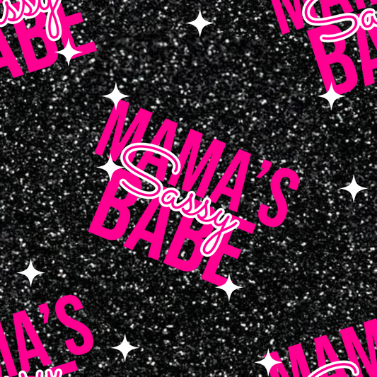 Mama's Sassy Babe Glitter