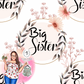 Floral Big Sister