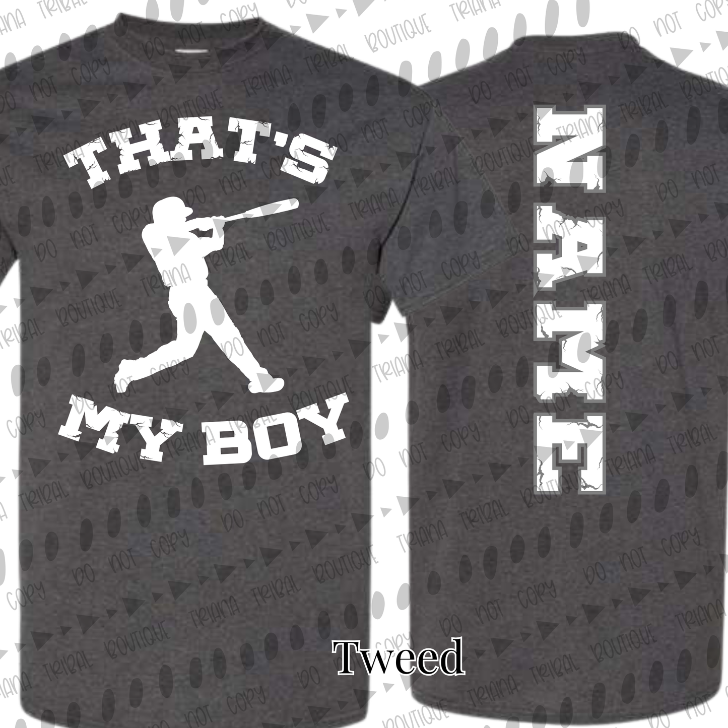 That's My Boy TShirt